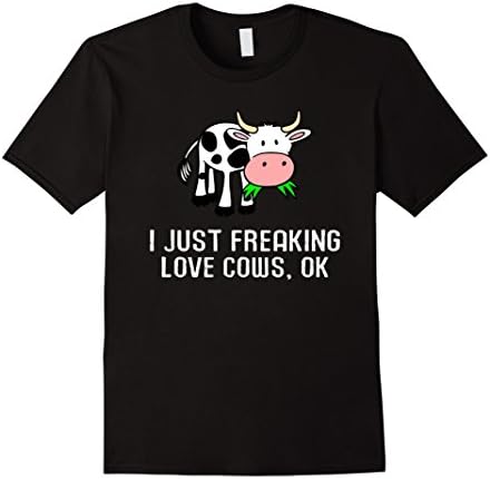 Men's I Just Freaking Love Cows Ok Funny Cow Farm Cattle Shirt XL Black