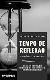 Livro Tempo de Reflexão: Meditações para a igreja hoje