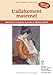 L'allaitement maternel (French Edition) by 
