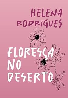 Livro Floresça no Deserto