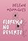 Livro Floresça no Deserto