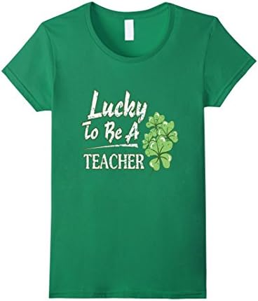 Women's Lucky Mens and Womens Teacher, St. Patricks Day T Shirt Small Kelly Green