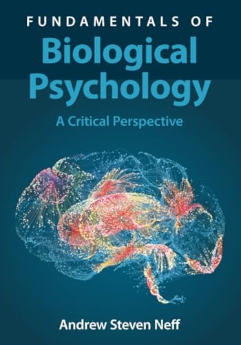 CENGAGE INDIA BIOLOGICAL PSYCHOLOGY, 13TH EDITION: James W. Kalat