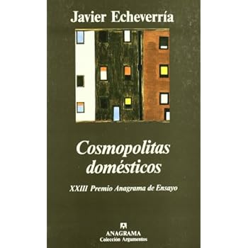 Cosmopolitas domésticos (Argumentos) Cosmopolitas domésticos (Argumentos)