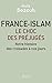 France-islam : le choc des préjugés (French Edition) by 