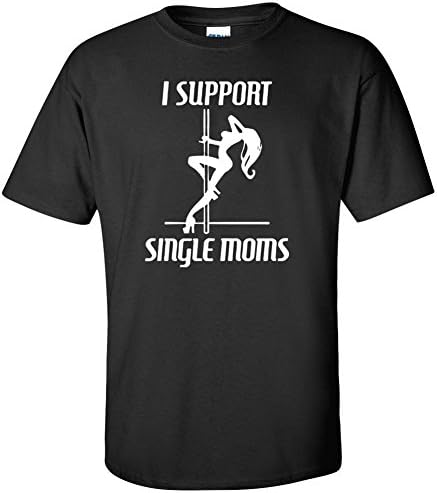 CheapAssTees I Support Single Moms Graphic T-Shirt