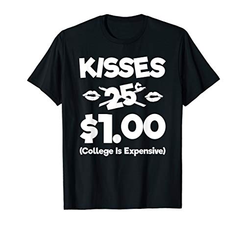 Kisses 25 Cents Funny Boys Girls Kids Valentines Day TShirt