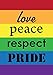 Toland Home Garden 119521 Pride Pride Flag 12x18 Inch Double Sided Pride Garden Flag for Outdoor House LGBTQIA+ Flag Yard Decoration