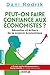 Peut-on faire confiance aux économistes ? : Réussites et échecs de la science économique by