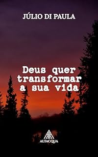 Livro Deus quer transformar a sua vida