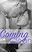 Coming Clean (A Billionaire Romance) (Quickies Series Book 3)