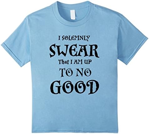 Kids I SOLEMNLY SWEAR THAT I AM UP TO NO GOOD T-SHIRT 6 Baby Blue