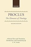 The Elements of Theology: A Revised Text with Translation, Introduction, and Commentary (Clarendon Paperbacks)