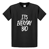 Indica Plateau Its Everyday Bro Youth T-Shirt