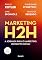 Livro Marketing H2H: A Jornada Para o Marketing Human To Human