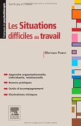 Les  situations difficiles au travail