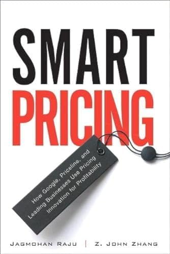 The Strategy and Tactics of Pricing: A Guide to Growing More