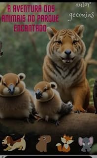 Livro A Aventura dos Animais no Parque Encantado: português