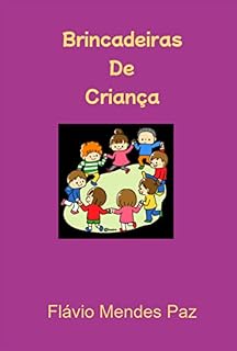 Livro Brincadeiras De Criança