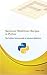 Selenium WebDriver Recipes in Python: The problem solving guide to Selenium WebDriver in Python (Test Recipes Series Book 5) by Zhimin Zhan