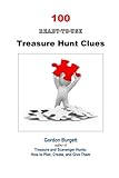 100 Ready-to-Use Treasure Hunt Clues by Gordon Burgett