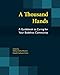 A Thousand Hands: A Guidebook to Caring for Your Buddhist Community