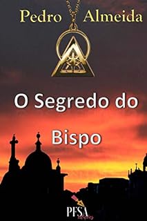 Livro O Segredo do Bispo: Uma aliança imoral e anética com um Bispo que anseia o controlo total (SSN: Investigação Criminal Livro 1)