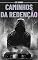 Livro CAMINHOS DA REDENÇÃO