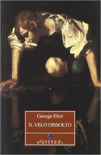 George Eliot - Il velo dissolto (1998)