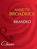 Branded by Annette Broadrick front cover