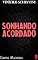 Livro Sonhando Acordado (Contos Macabros)