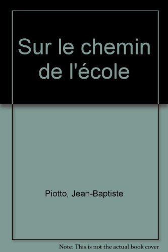 Sur le chemin de l'école