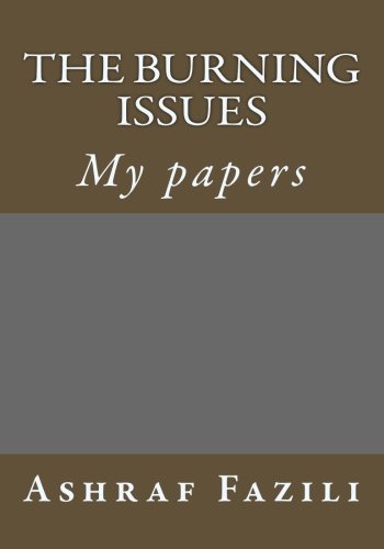 The Burning Issues: My papers The Burning Issues: My papers