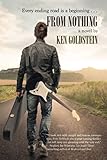 From Nothing by Ken Goldstein