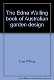 Front cover for the book The Edna Walling book of Australian garden design by Edna Walling