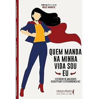 Livro Quem manda na minha vida sou eu
