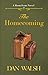 The Homecoming (A Homefront Novel Book 2) by Dan Walsh