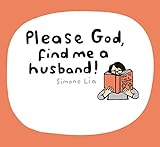 Please God, Find Me a Husband! by