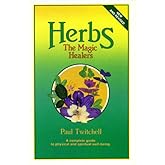 Herbs: The Magic Healers