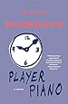 Player Piano: A Novel