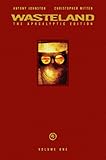 Wasteland Vol. 1: The Apocalyptic Edition (1) by 