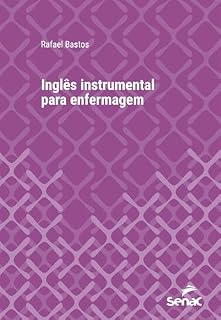 Livro Inglês instrumental para enfermagem (Série Universitária)