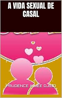 Livro A VIDA SEXUAL DE CASAL