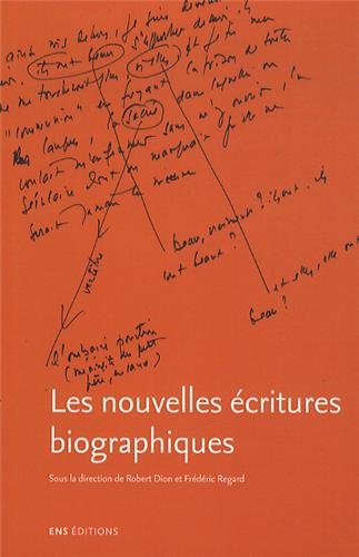 Les  nouvelles écritures biographiques