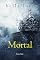 Livro Mortal (Livro Um) (Série Mortal 1)