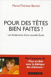 Pour des têtes bien faites !