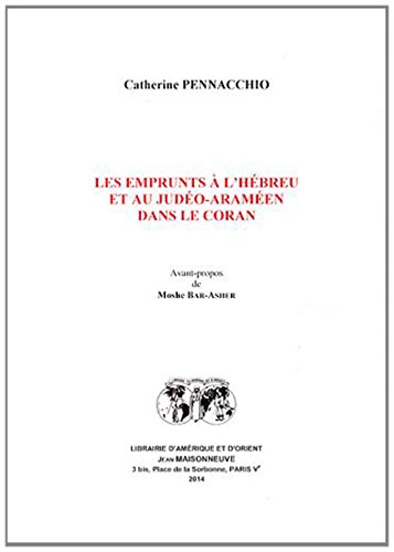 Les  emprunts à l'hébreu et au judéo-araméen dans le Coran