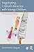 Negotiating Critical Literacies with Young Children: 10th Anniversary Edition (Language, Culture, and Teaching Series)