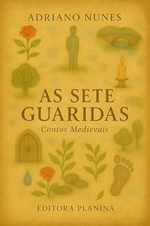 Livro As Sete Guaridas: Contos Medievais