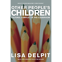 Other People's Children: Cultural Conflict in the Classroom book cover Other People's Children: Cultural Conflict in the Classroom book cover